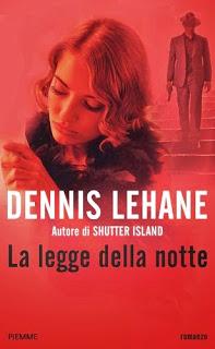 LA LEGGE DELLA NOTTE di Dennis Lahane