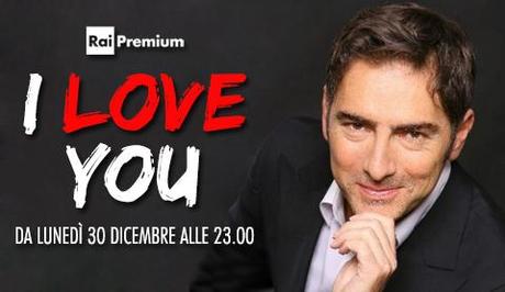 Rai Premium, al via I Love You con le storie d'amore nello spettacolo