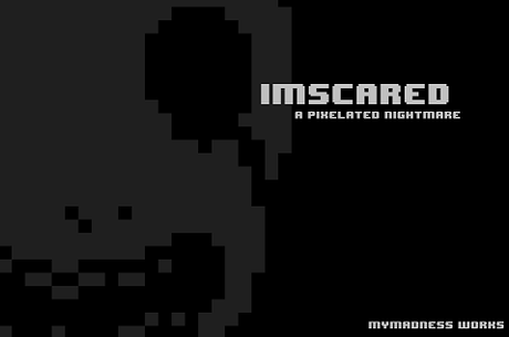 [Recensione] Imscared: A Pixelated Nightmare