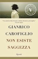 Non esiste saggezza, frasi [Gianrico Carofiglio]