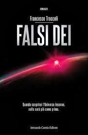 Recensione: Falsi dèi