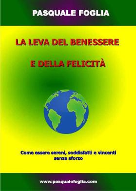 la leva del benessere e della felicità