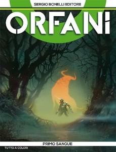 Orfani #3 – Primo Sangue: Roberto Recchioni, Gigi Cavenago e lOrfano Pistolero Sergio Bonelli Editore Roberto Recchioni Orfani Massimo Carnevale In Evidenza Gigi Cavenago Emiliano Mammucari Arianna Florean 