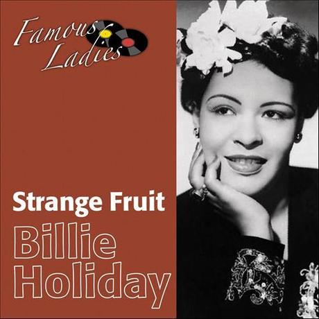 Lo strano frutto (Strange Fruit)