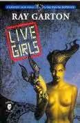 Speciale Horror: Live Girls - Ray Garton