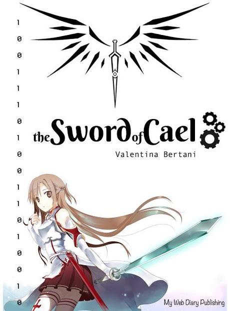 The Sword of Cael - Esperimento Self-Pub