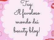 Tag: favoloso mondo beauty blog!