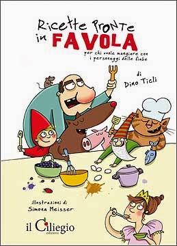 PRONTI...VIA !!!  FAVOLE IN CUCINA  PER RICETTE TRADIZIONALI   LIBRI  FILM  IN CUI LE RI-TROVIAMO 12,