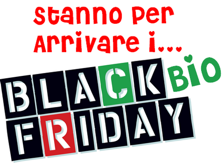 BlackBioFriday: la promozione di Gennaio