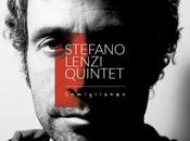 Stefano Lenzi quintet: esce Somiglianze