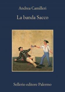 ANDREA CAMILLERI: LA BANDA SACCO