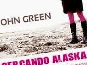 Recensione "Cercando Alaska" John Green