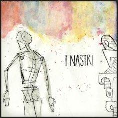 I Nastri - I Nastri