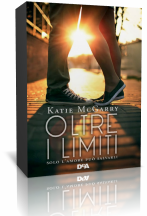 Anteprima: OLTRE I LIMITI di Katie McGarry