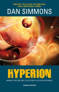 I Canti di Hyperion, di Dan Simmons