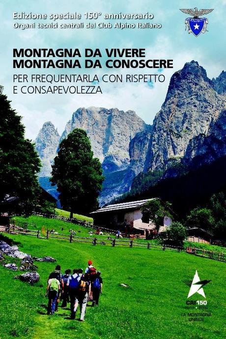 Montagna da vivere, Montagna da Conoscere CAI