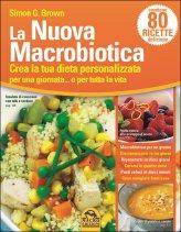 La Nuova Macrobiotica - Libro