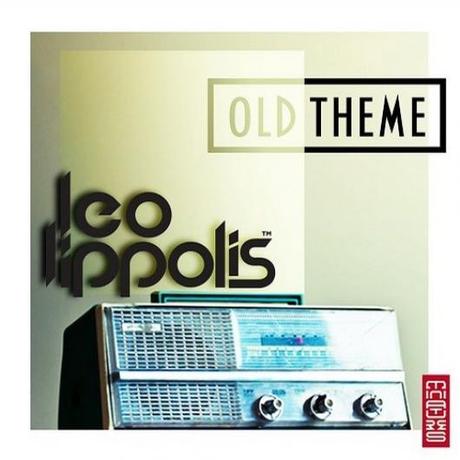 Leo Lippolis -  Old Theme , il nuovo singolo