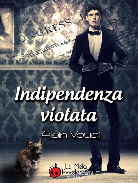 Recensione: Indipendenza violata – Alain Voudì
