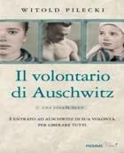 Anteprima: Il volontario di Auschwitz   di Witold Pilecki