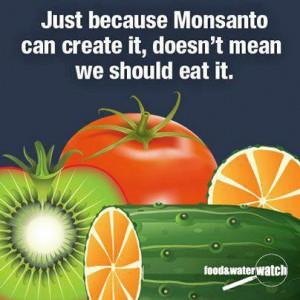 JustBecauseMonsantoCreatedIt