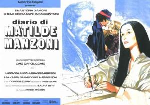 Esiste anche un film sulla storia di Matilde Manzoni: 