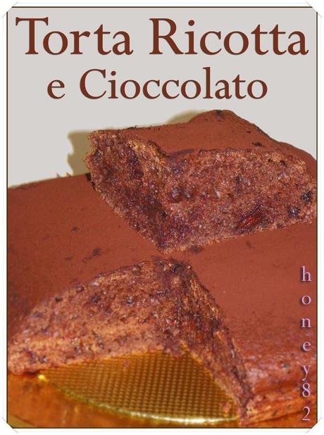 TORTA RICOTTA E CIOCCOLATO