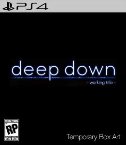 Deep Down