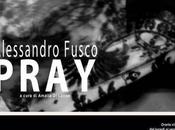 BITONTO (BA): mostra Alessandro Fusco PRAY Officine Culturali