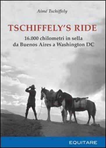 Tschiffely's Ride - copertina