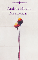 Mi riconosci, frasi [Andrea Bajani]