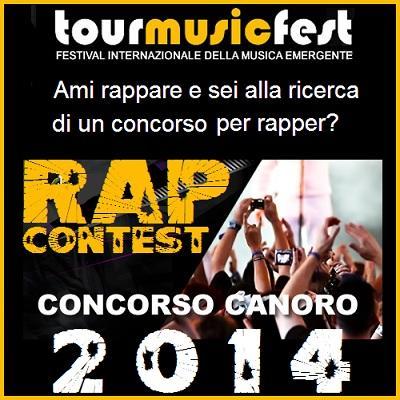 Al Tour Music Fest, il piÃ¹ grande `Concorso Rap` del 2014 per rapper emergenti.