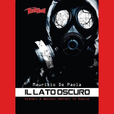 Maurizio De Paola, in uscita `Il Lato Oscuro`.