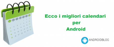 calendario 600x248 Ecco I Migliori Calendari Per Android  applicazioni  migliori eventi calendario best calendar apps best app app android 