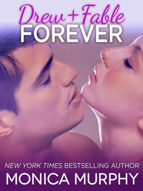 Book Launch: Drew + Fable Forever di Monica Murphy