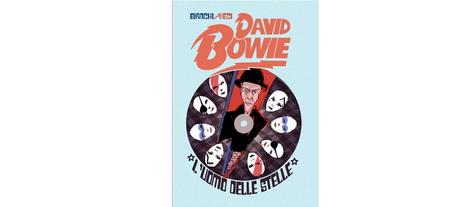 Anteprima - In primavera con NPE il fumetto “David Bowie – L'uomo delle stelle” di Lorenzo Bianchi e Veronica Veci
