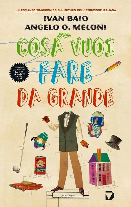 Cosa vuoi fare da grande, frasi [Ivan Baio, Angelo O. Meloni]