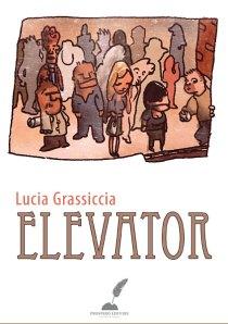 Grassiccia - ELEVATOR - copertina