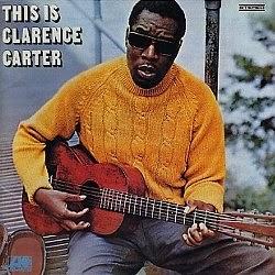 Clarence Carter - This is Clarence Carter