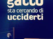 Come capire gatto cercando ucciderti