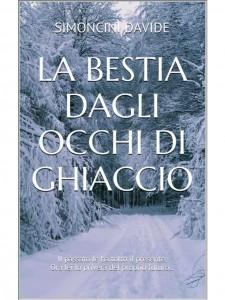 La Bestia dagli Occhi di Ghiaccio - Davide Simoncini