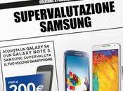 Samsung supervaluta smartphone fino euro!