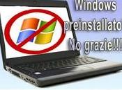 Windows preinstallato? grazie