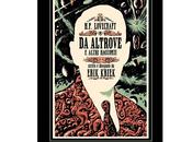 Prossima Uscita "H.P. Lovecraft altrove altri racconti" Erik Kriek