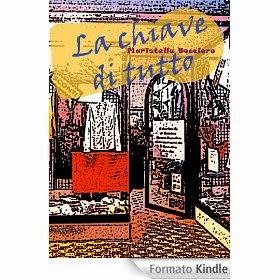 http://www.amazon.it/La-chiave-tutto-Maristella-Bocciero-ebook/dp/B00GG1TZZI/ref=pd_rhf_ee_p_t_2_KMB9