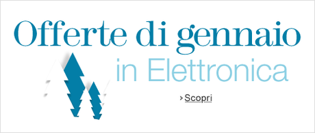 Offerte di gennaio in Elettronica - Promozione