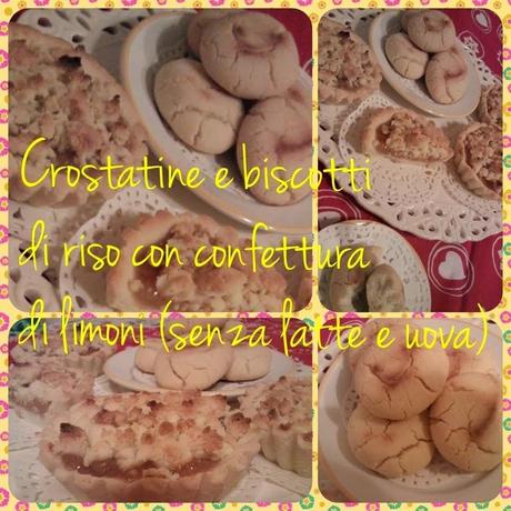 Crostatine di riso con Fiordifrutta al limone e biscotti di riso (senza latte e uova)