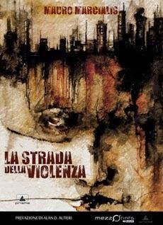 Recensione: La strada della violenza