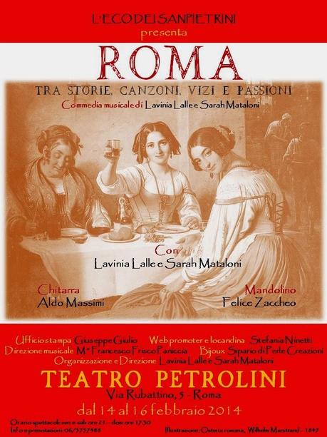 Roma, tra storie e canzoni vizi e passioni - 14, 15 e 16 Febbraio - Teatro Petrolini - Roma