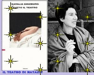 DI NUOVO I VENERDI' DEL LIBRO...CON NATALIA GINZBUR ED IL SUO TEATRO